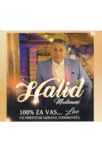 Halid Muslimović i Orkestar Gorana Todorovića - 100% za Vas - Live CD - omot
