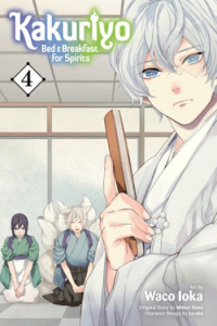 Kakuriyo: Bed & Breakfast for Spirits, Vol. 04 - slika proizvoda