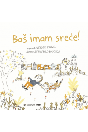 Baš imam sreće (Slikovnica) - naslovnica