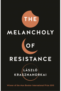 The Melancholy of Resistance - naslovnica