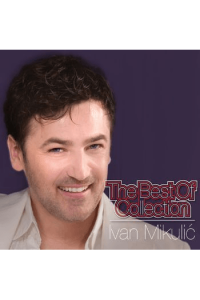Ivan Mikulić - The best of collection CD - omot