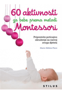 60 aktivnosti za bebe prema metodi Montessori - naslovnica