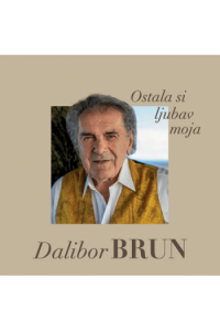 Dalibor Brun - Ostala si ljubav moja CD - omot