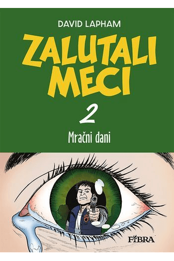 Zalutali meci 2: Mračni dani (Strip) - naslovnica