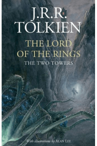 The Two Towers Illustrated Edition (Lord of the Rings #02) - naslovnica