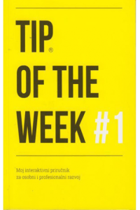 Tip of the week #1 - moj interaktivni priručnik za osobni i profesionalni razvoj - naslovnica