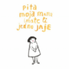 Pita moja mama imate li jedno jaje (Slikovnica) - naslovnica