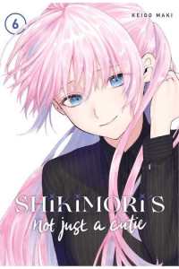 Shikimoris Not Just A Cutie, Vol. 06 (Manga) - naslovnica