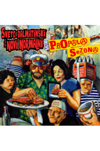 Sveto Dalmatinski i Novi normalni - Propala sezona CD - omot