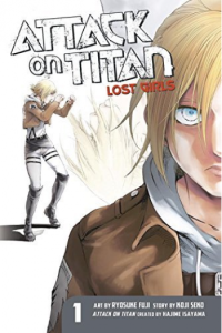 Attack on Titan: Lost Girls, Vol. 01 (Manga) - naslovnica