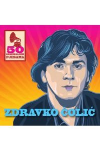 Zdravko Čolić - 50 originalnih hitova CD - omot