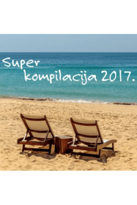 Razni izvođači - Super kompilacija 2017. CD - omot