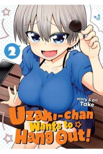 Uzaki-Chan Wants To Hang Out! Vol. 02 (Manga) - naslovnica