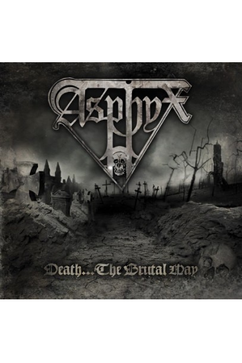 Asphyx - Death...the Brutal Way CD - omot