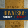 Hrvatska: Sigurnost ili rušenje? - naslovnica