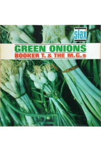 Green Onions (60Th Anniversary Edition)