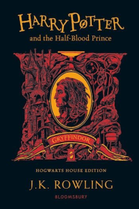 Harry Potter and the Half-Blood Prince - Gryffindor Edition PB - naslovnica