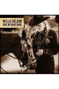 Willie Nelson - Ride Me Back Home CD - omot