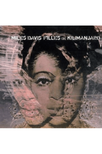 Miles Davis - Filles De Kilimanjaro  (remaster) CD - omot