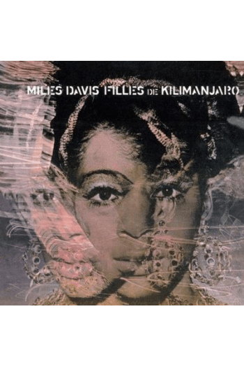 Miles Davis - Filles De Kilimanjaro  (remaster) CD - omot