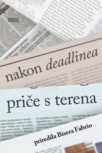 Nakon Deadlinea – Priče s terena - naslovnica