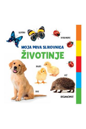 Moja prva slikovnica: Životinje - naslovnica