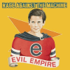 Rage Against The Machine – Evil Empire (LP) glazbeno izdanje