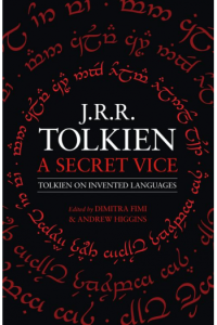 Secret Vice: Tolkien on Invented Language - naslovnica