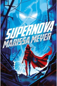 Supernova (Renegades #03) - naslovnica