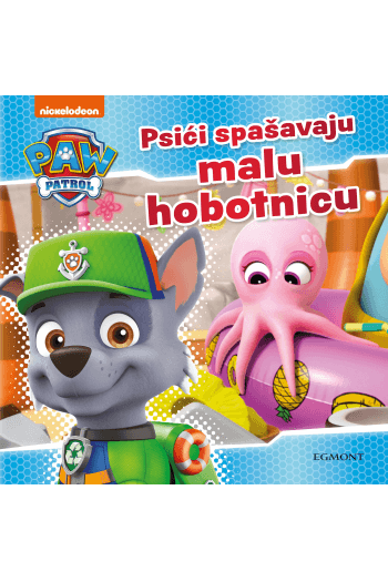 Paw Patrol: Psići spašavaju malu hobotnicu (Slikovnica) - naslovnica