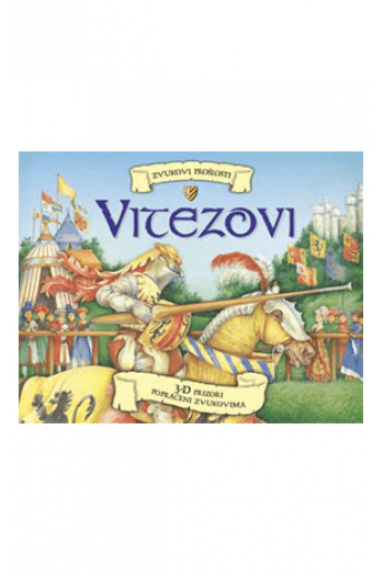 Vitezovi: Zvukovi prošlosti (Slikovnica) - naslovnica