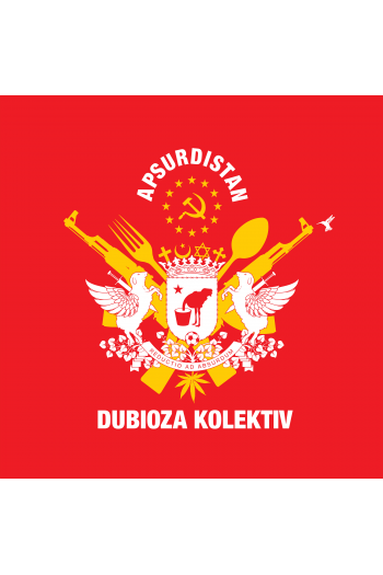 Dubioza Kolektiv - Apsurdistan LP - omot