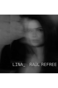 Lina Raul Refree - Lina Raul Refree CD - omot