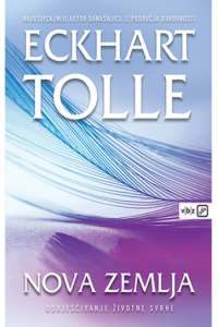 Nova zemlja osvješćivanje životne svrhe