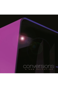 Conversions -  A K&D Selection Remaster