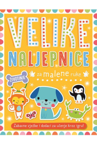 Velike naljepnice za male ruke: Životinje - naslovnica