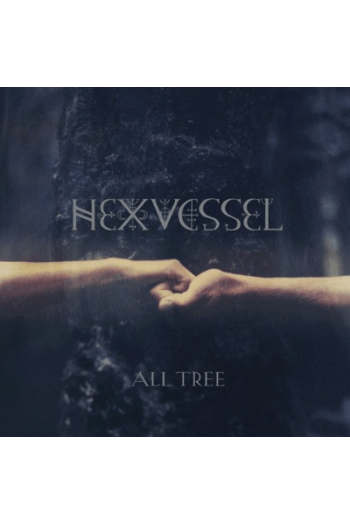Hexvessel - All Tree LP - omot