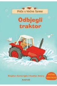 Odbjegli traktor/Kako se praščić izgubio (Okretalice) (Slikovnica) - naslovnica