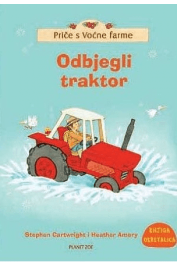 Odbjegli traktor/Kako se praščić izgubio (Okretalice) (Slikovnica) - naslovnica
