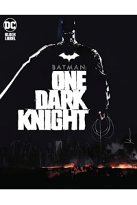 Batman: One Dark Knight (Strip) - naslovnica