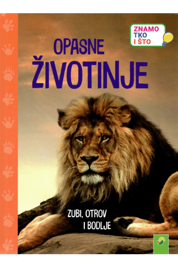 Znamo tko i što - Opasne životinje - naslovnica