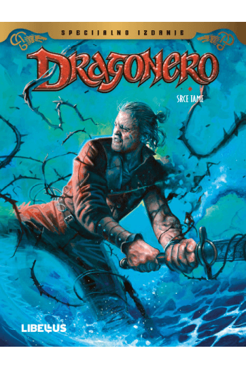 Srce tame (Dragonero: Specijalno izdanje 07) (Strip) - naslovnica