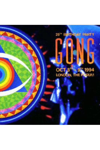 Gong - 25th Birthday Party, London, The Forum LP - omot