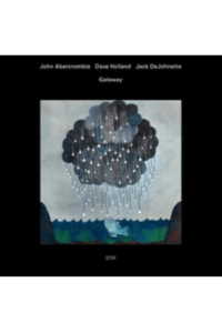 John Abercrombie, Dave Holland, Jack DeJohnette - Gateway LP - omot