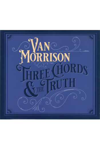 Van Morrison - Three Chords & The Truth CD - omot