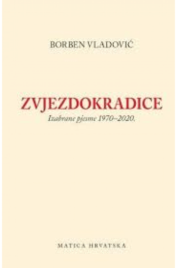 Zvjezdokradice (Izabrane pjesme 1970-2020.) - naslovnica