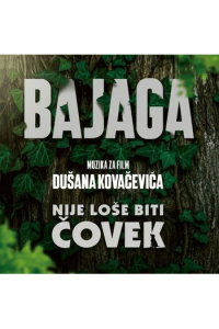 Bajaga - Nije loše biti čovek LP - omot