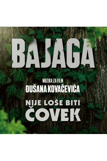 Bajaga - Nije loše biti čovek LP - omot