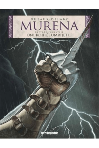 Murena Knjiga 4: Oni Koji Će Umrijeti - naslovnica