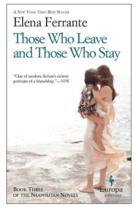 Those Who Leave And Those Who Stay (Neapolitan Novels #03) - naslovnica